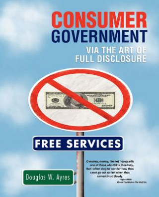 Kniha Consumer Government Douglas W Ayres
