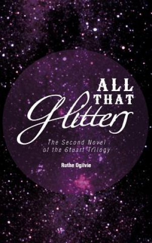 Kniha All That Glitters Ruthe Ogilvie