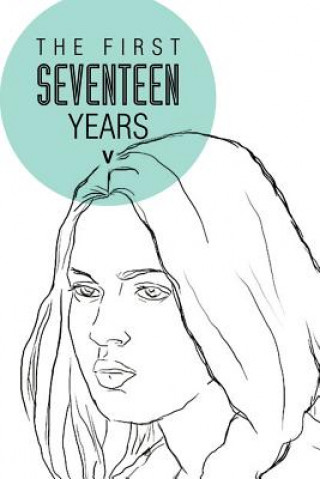 Книга First Seventeen Years V