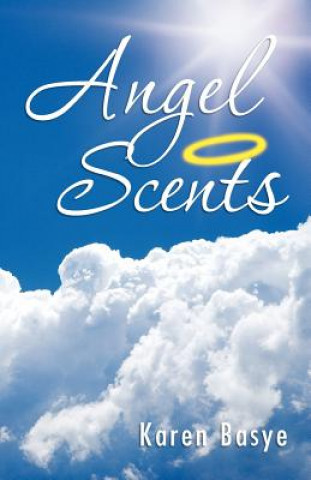 Książka Angel Scents Karen Basye