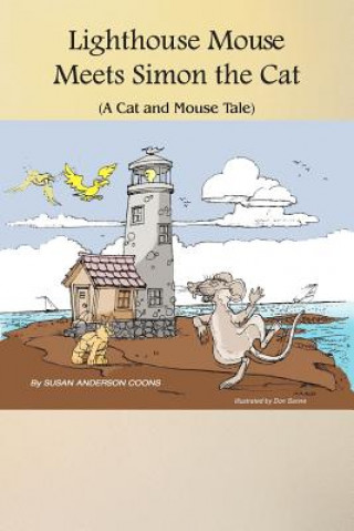 Książka Lighthouse Mouse Meets Simon the Cat Susan Anderson Coons