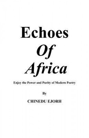 Książka Echoes of Africa Ejorh Chinedu