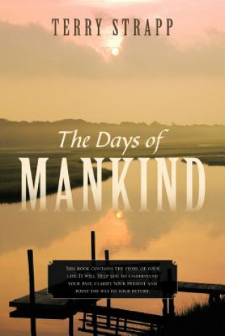 Livre Days of Mankind Terry Strapp