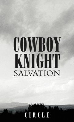 Book Cowboy Knight Salvation Circle