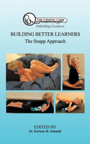 Livre Building Better Learners Dr Darlene H Schmidt