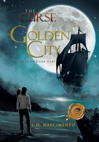 Könyv Curse of the Golden City L D Nascimento