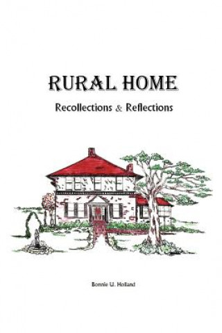 Buch Rural Home Bonnie U Holland