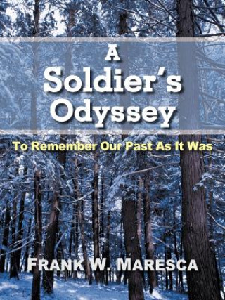 Book Soldier's Odyssey Frank W Maresca