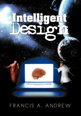 Knjiga Intelligent Design Francis A Andrew