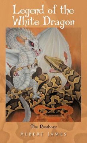 Libro Legend of the White Dragon Albert James