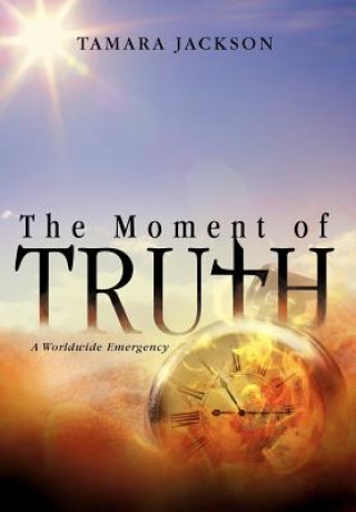 Buch Moment of Truth Tamara Jackson