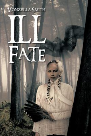Libro Ill Fate Monzella Smith