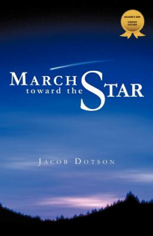 Kniha March Toward the Star Jacob Dotson