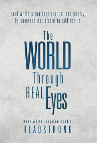 Książka World Through Real Eyes Headstrong