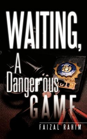 Book Waiting, a Dangerous Game Faizal Rahim