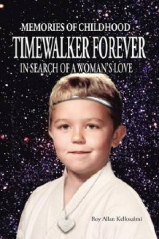 Buch Timewalker Forever Roy Allan Kellosalmi