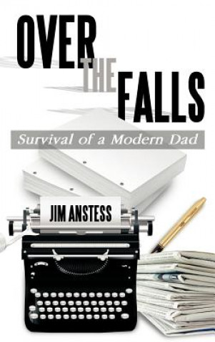 Kniha Over the Falls Jim Anstess
