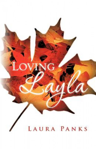 Книга Loving Layla Laura Panks