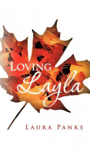 Книга Loving Layla Laura Panks