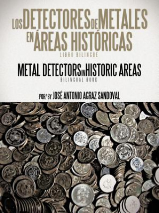 Carte Los Detectores de Metales En Areas Historicas Jose Antonio Agraz Sandoval