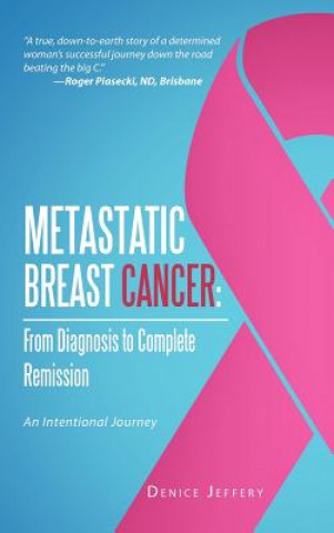 Libro Metastatic Breast Cancer Denice Jeffery