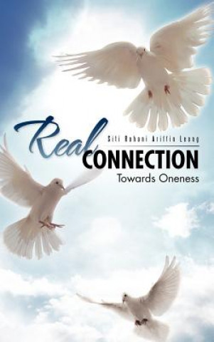 Libro Real Connection Siti Rohani Ariffin Leong