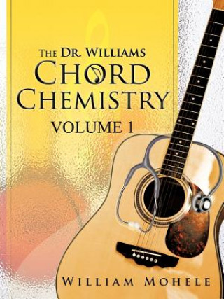 Carte Dr. Williams' Chord Chemistry William Mohele