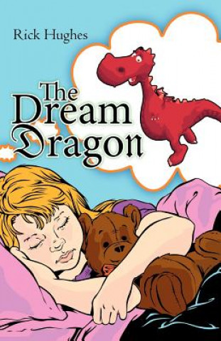 Libro Dream Dragon Rick (Calma Partnership) Hughes