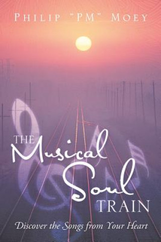 Libro Musical Soul Train Philip "Pm" Moey