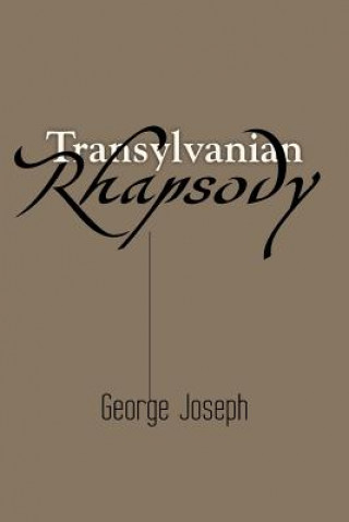 Kniha Transylvanian Rhapsody Joseph
