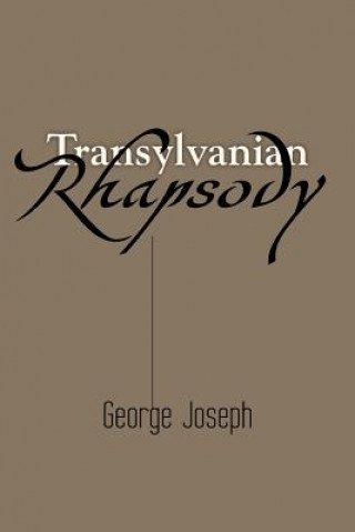 Buch Transylvanian Rhapsody Joseph