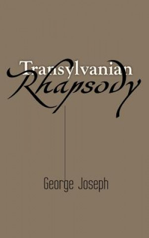 Könyv Transylvanian Rhapsody Joseph