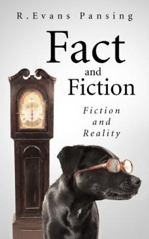 Kniha Fact and Fiction R Evans Pansing