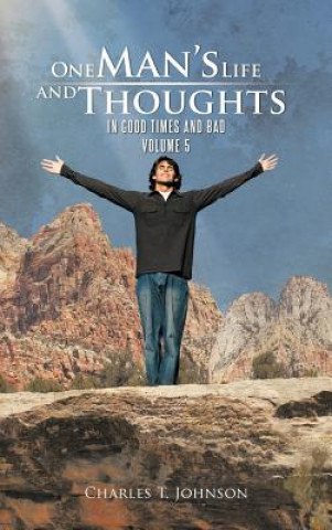 Βιβλίο One Man's Life and Thoughts Charles T Johnson