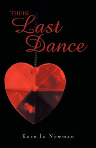 Book Their Last Dance Rosella Newman