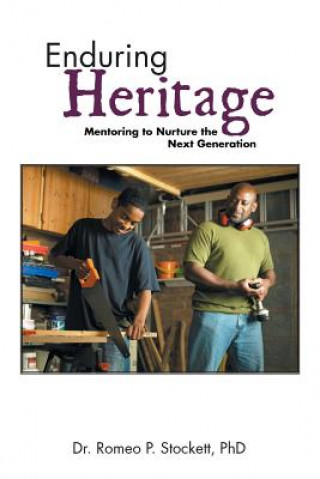 Kniha Enduring Heritage Phd Romeo P Stockett