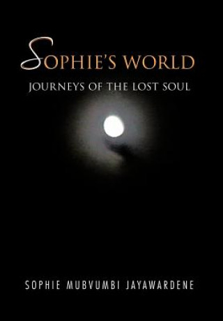 Kniha Sophie's World Sophie Mubvumbi Jayawardene