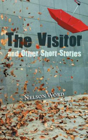 Libro Visitor and Other Short Stories Nelson Word