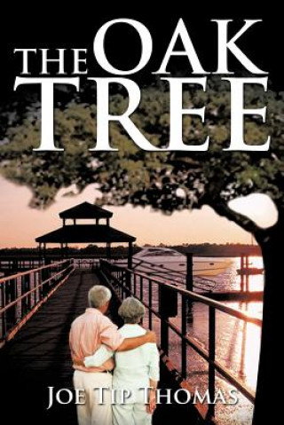 Knjiga Oak Tree Joe Tip Thomas