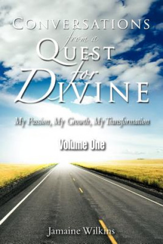 Libro Conversations from a Quest for Divine Jamaine Wilkins