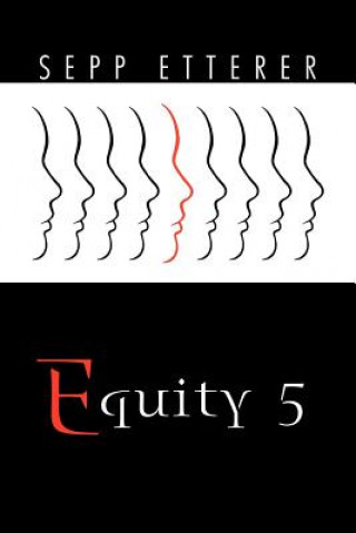 Könyv Equity 5 Sepp Etterer