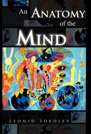 Book Anatomy of the Mind Leonid Sobolev