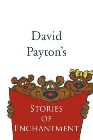 Carte Stories of Enchantment David Payton