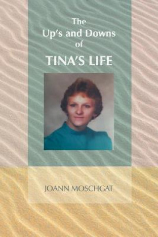 Carte Up's and Downs of Tina's Life Joann Moschgat