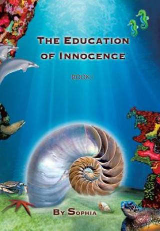 Kniha Education of Innocence Sophia