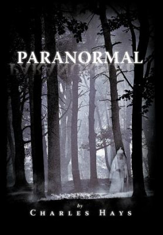 Könyv Paranormal Charles Hays