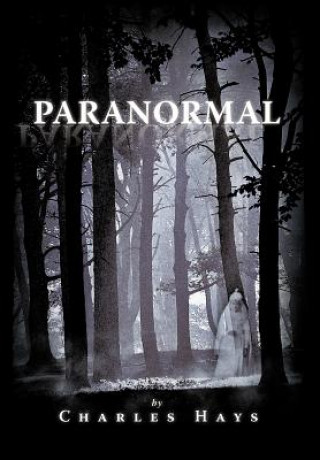 Knjiga Paranormal Charles Hays