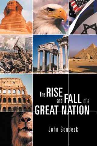 Kniha Rise and Fall of a Great Nation John Gondeck