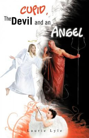 Carte Cupid, the Devil and an Angel Laurie Lyle