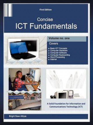 Book Concise Ict Fundamentals Volume One Bright Siaw Afriyie